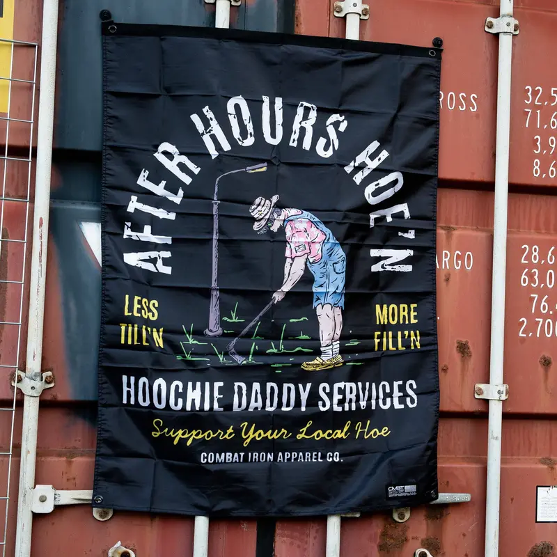 After Hours Hoe'n Hoochie Daddy Services Wall Flag 1