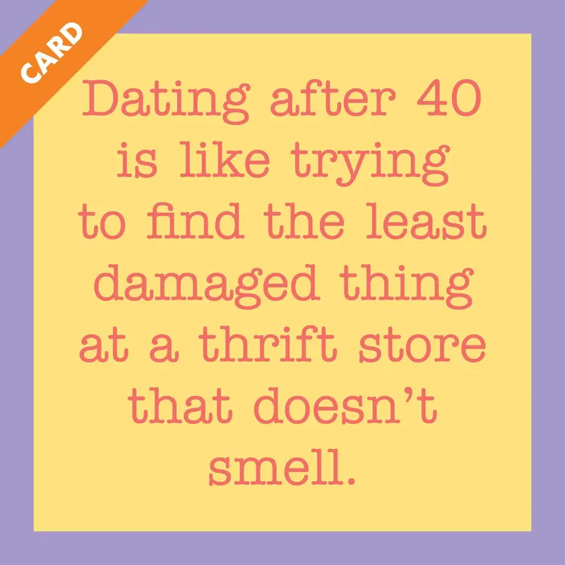 Card Dating After 40 | Funny Gift | Kitsch Greeting Cards 1
