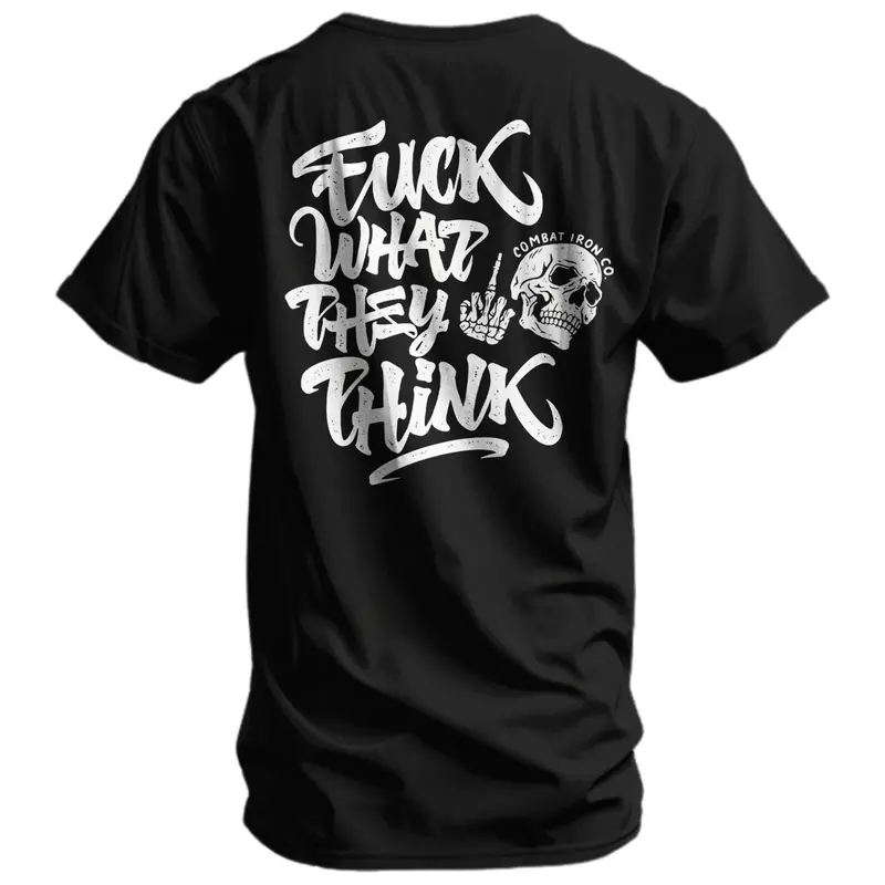 Fuck What They Think Skull Men's T-Shirt 1