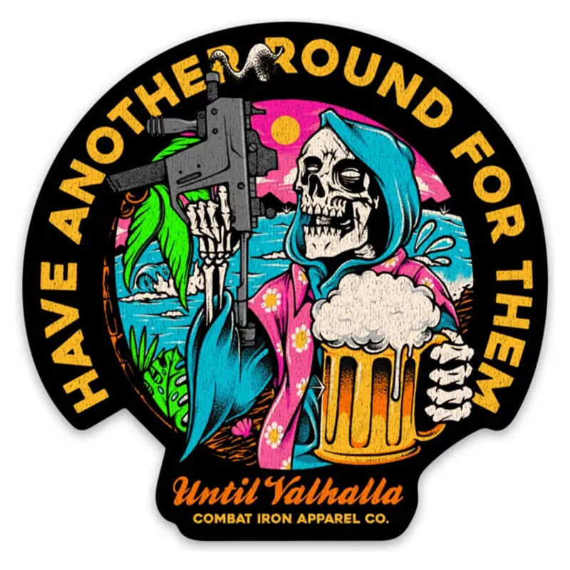Have Another Round For Them Until Valhalla Decal 1