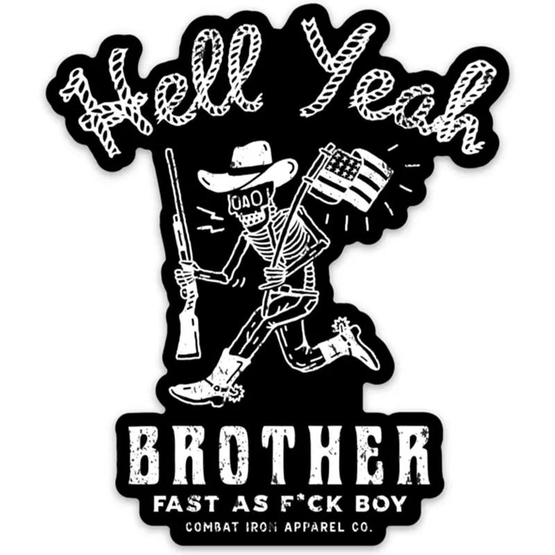 Hell Yeah Brother Decal 1