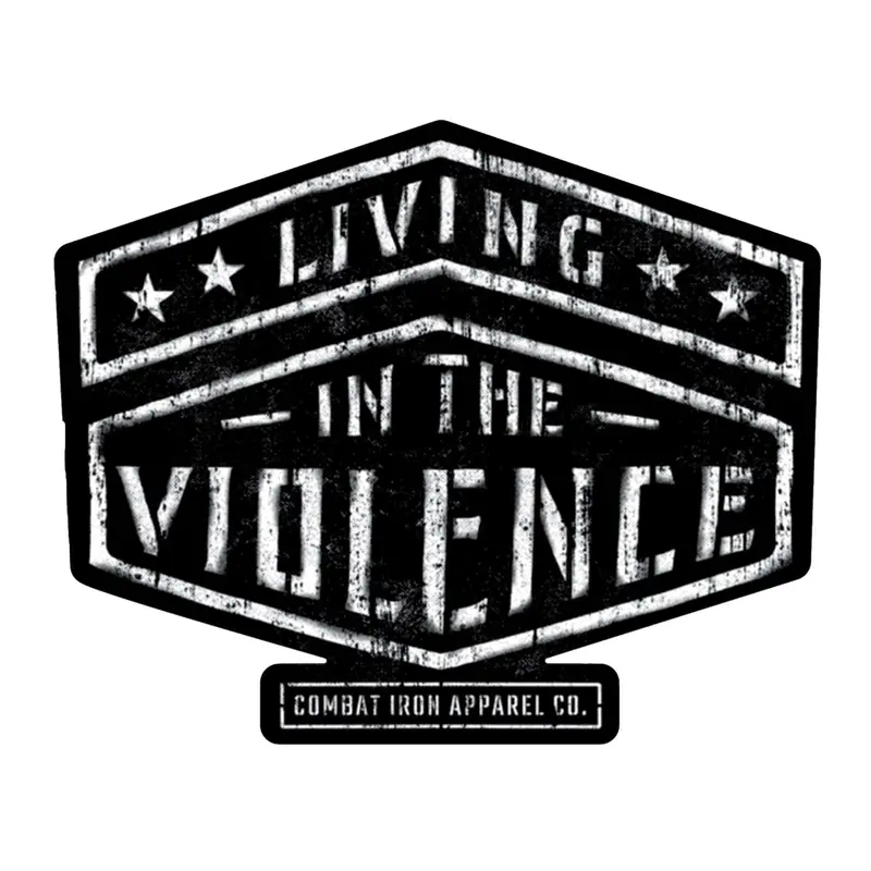 Living In The Violence All Weather Decal 1