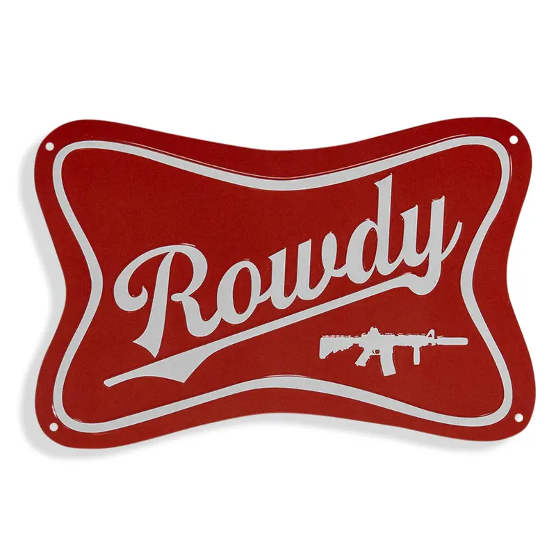 Rowdy Wall Mounting Metal Sign 1