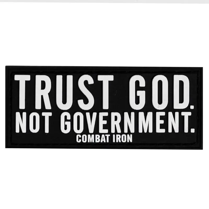 Trust God. Not Government. Pvc Patch 1