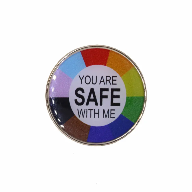 You Are Safe With Me Photo Dome Lapel Pin 1